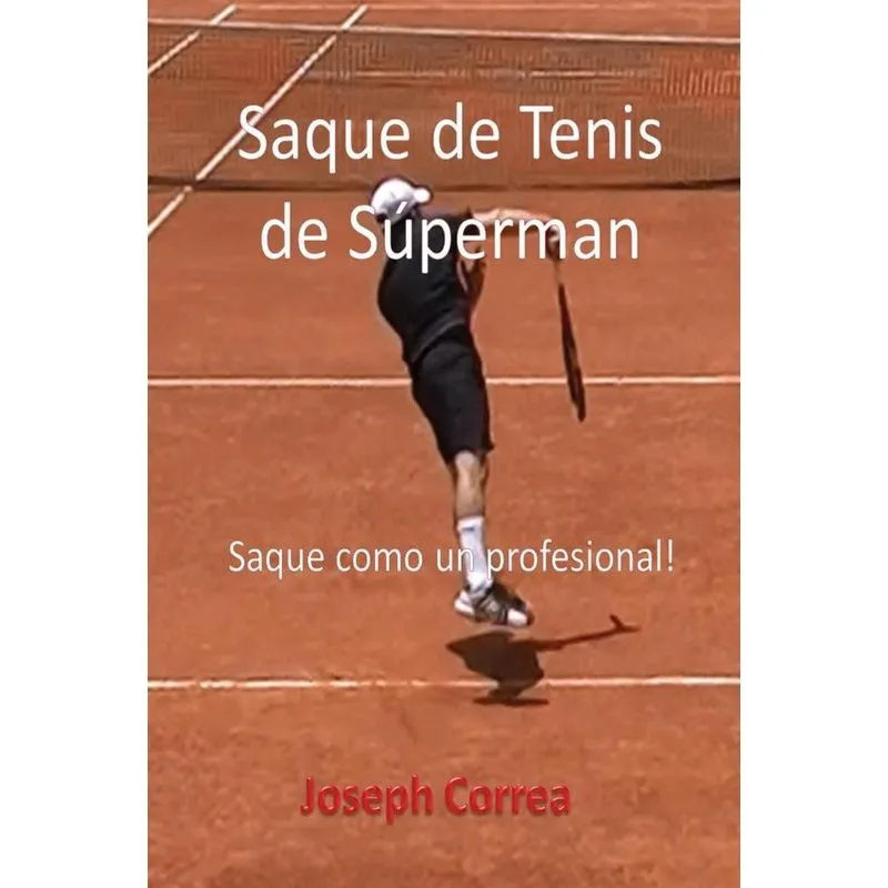 Saque de Tenis de Súperman
