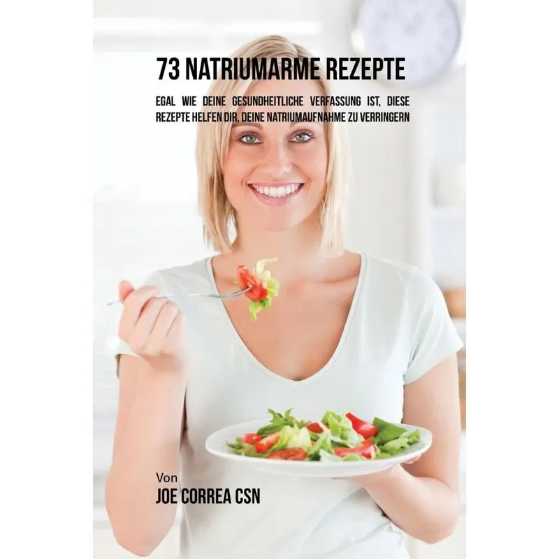 73 natriumarme Rezepte