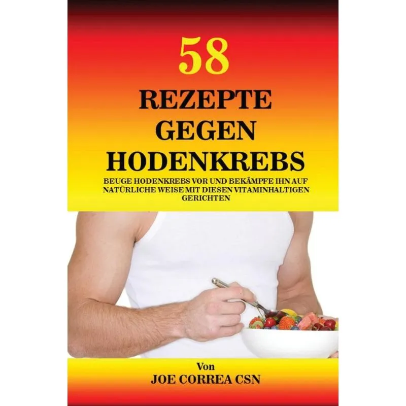 58 Rezepte gegen Hodenkrebs