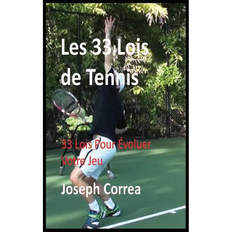 Les 33 Lois de Tennis