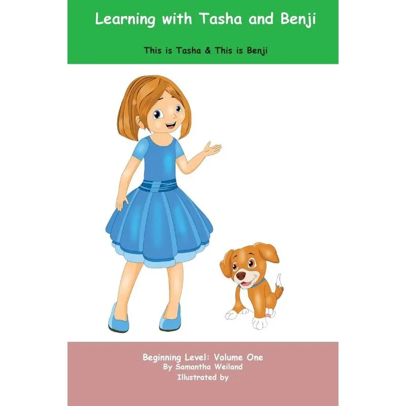 Learning with Tasha and Benji