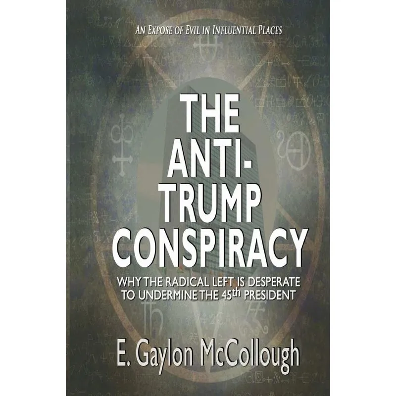 The Anti-Trump Conspiracy
