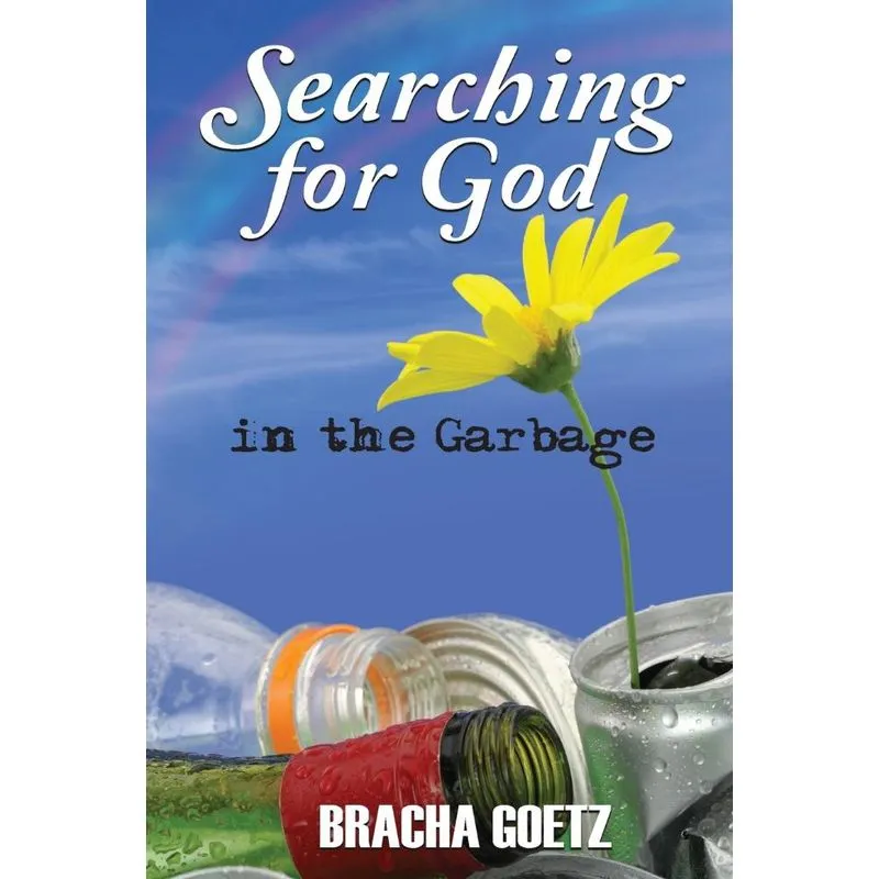 Searching for God in the Garbage
