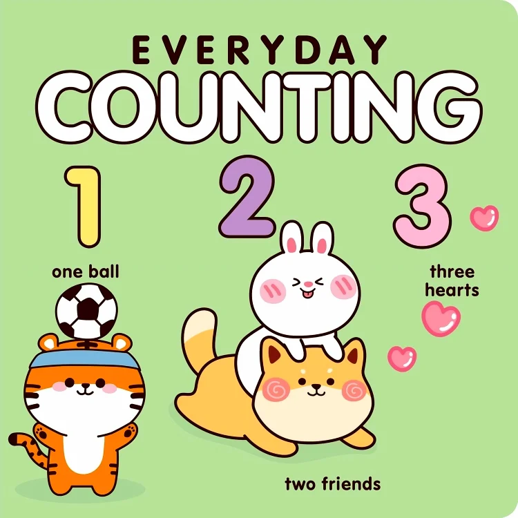 Everyday Counting: Learn Your Numbers with This Adorable Book