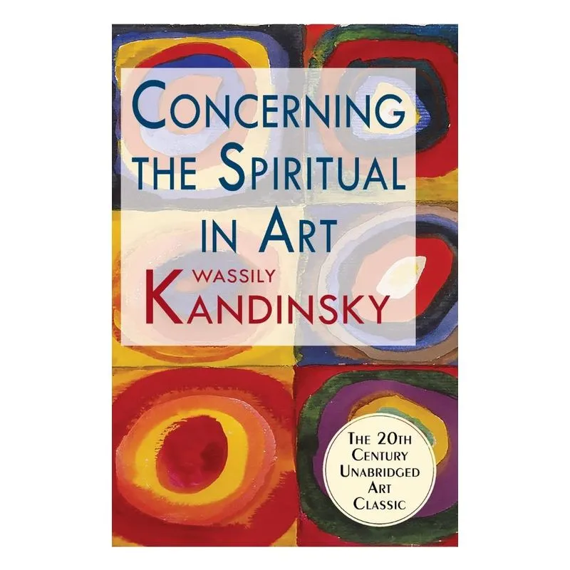Concerning the Spiritual in Art
