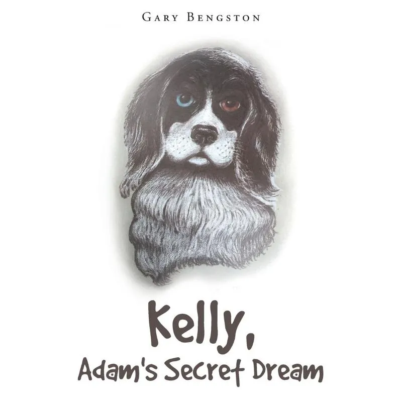 Kelly, Adams Secret Dream