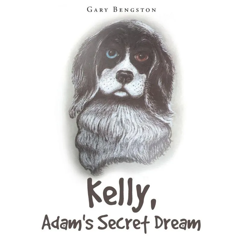 Kelly, Adams Secret Dream