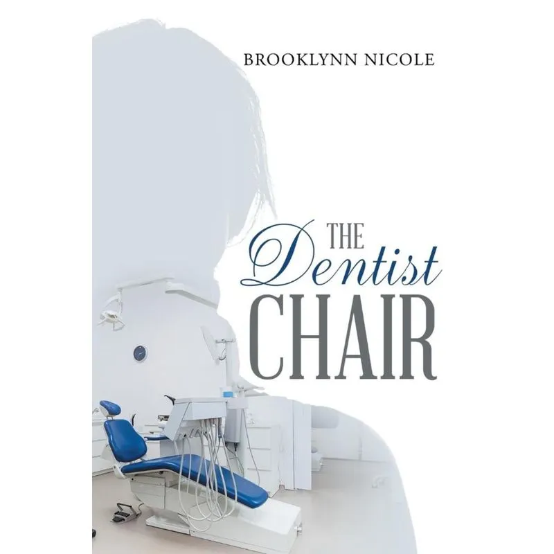 The Dentist Chair
