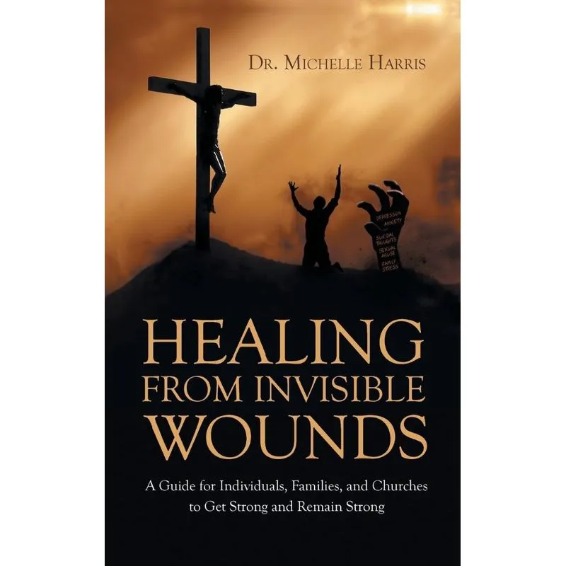 Healing from Invisible Wounds