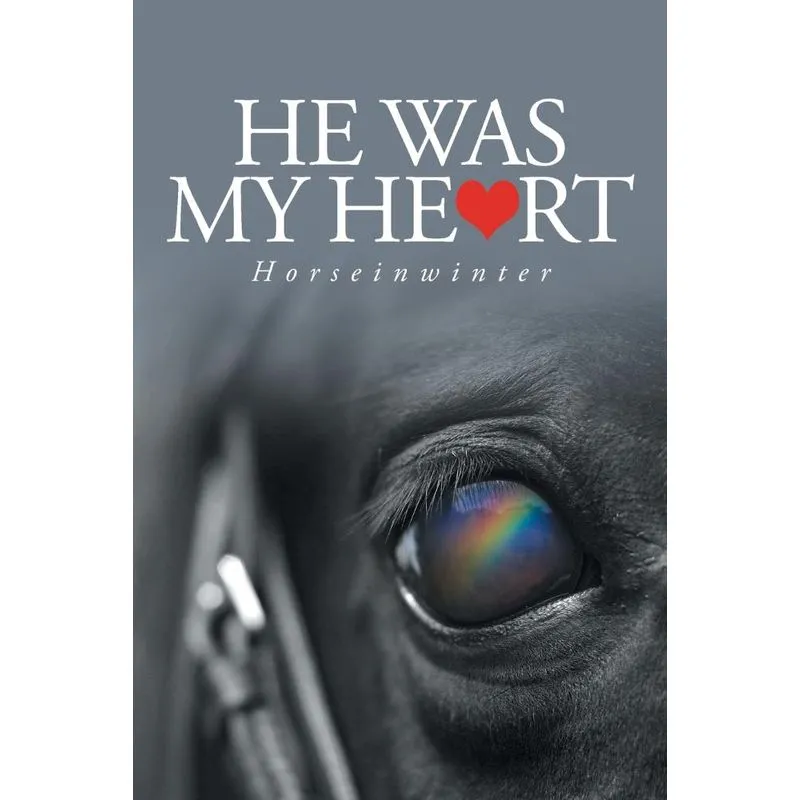 He Was My Heart