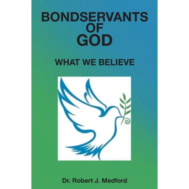 Bondservants of God