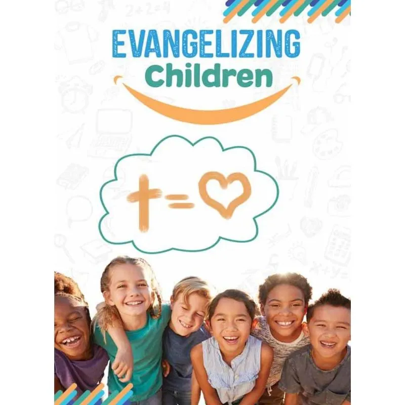 Evangelizing Children