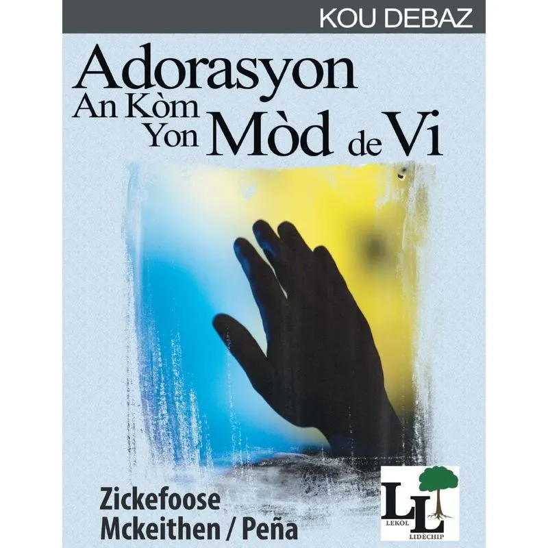 Adorasyon an ko`m yon Mo`d de Vi