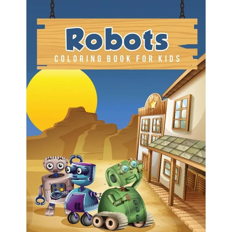 Robots Coloring Book for Kids