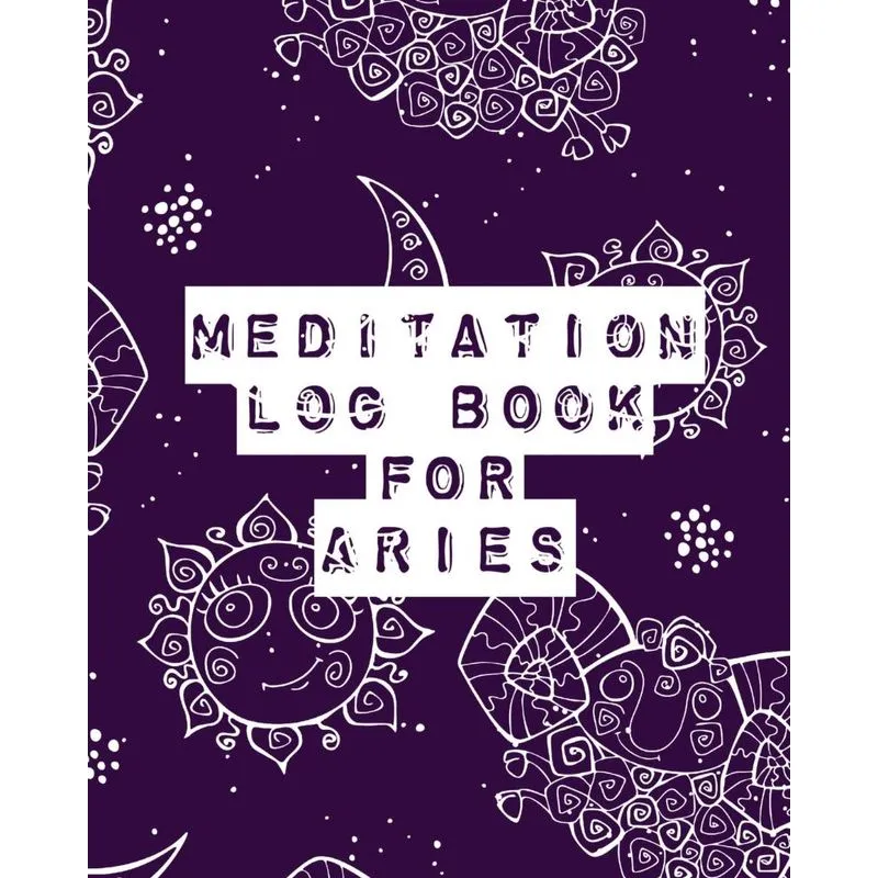 Meditation Log Book for Aries