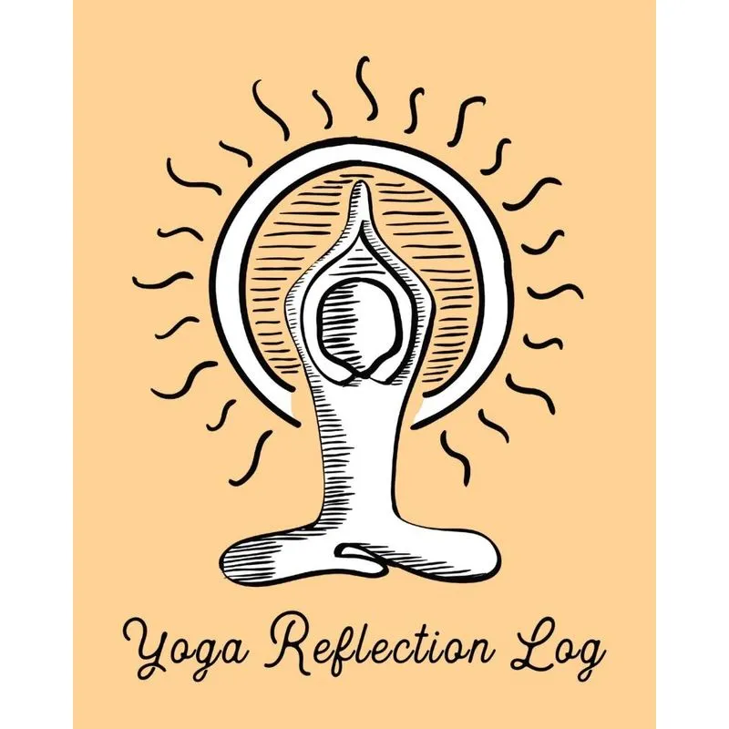 Yoga Reflection Log