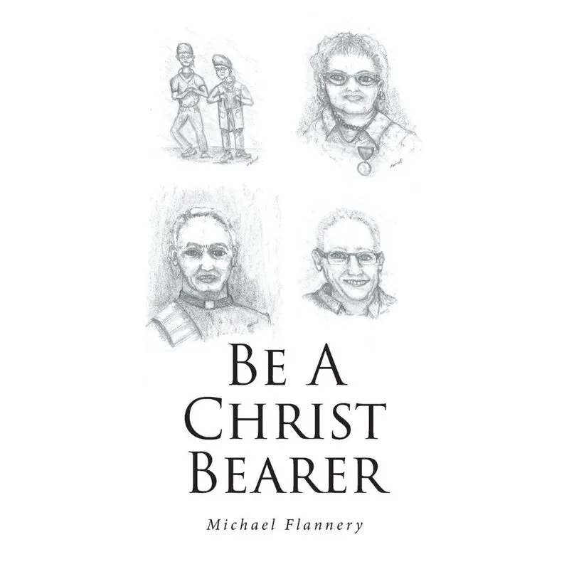 Be A Christ Bearer