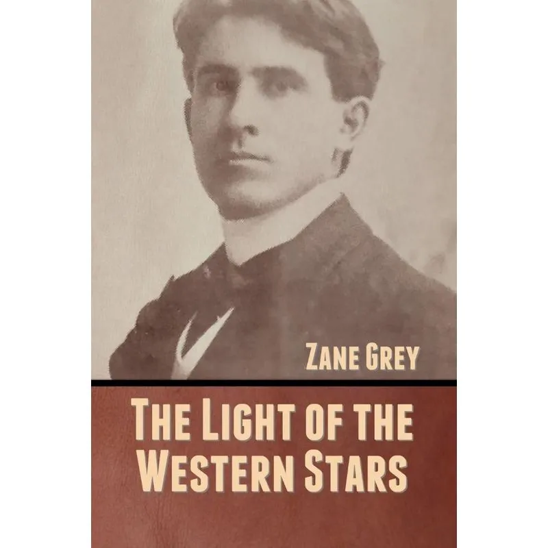 The Light of the Western Stars