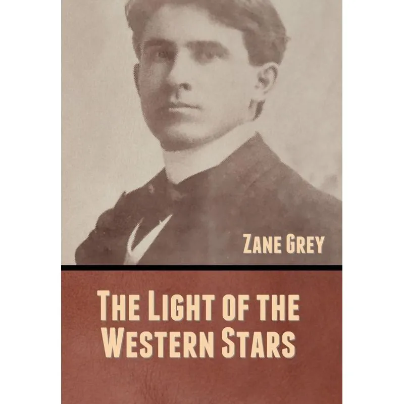 The Light of the Western Stars