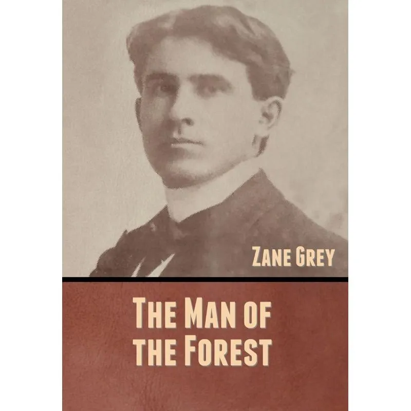 The Man of the Forest