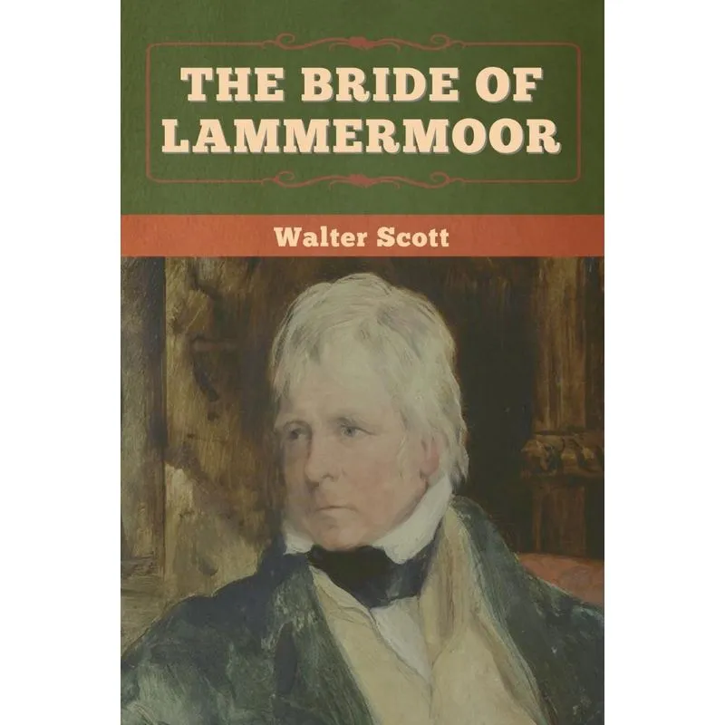 The Bride Of Lammermoor