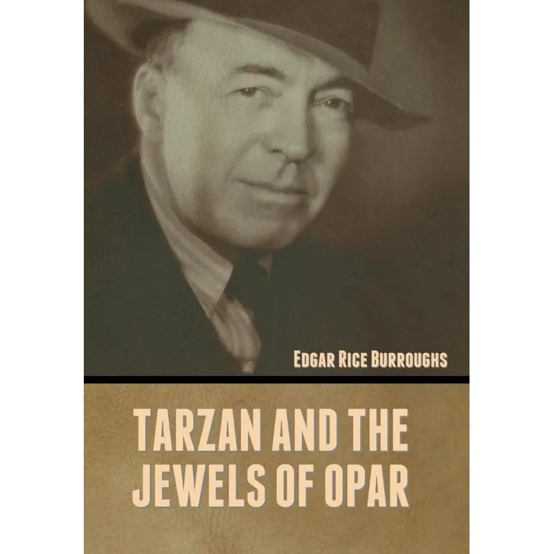 Tarzan And The Jewels Of Opar