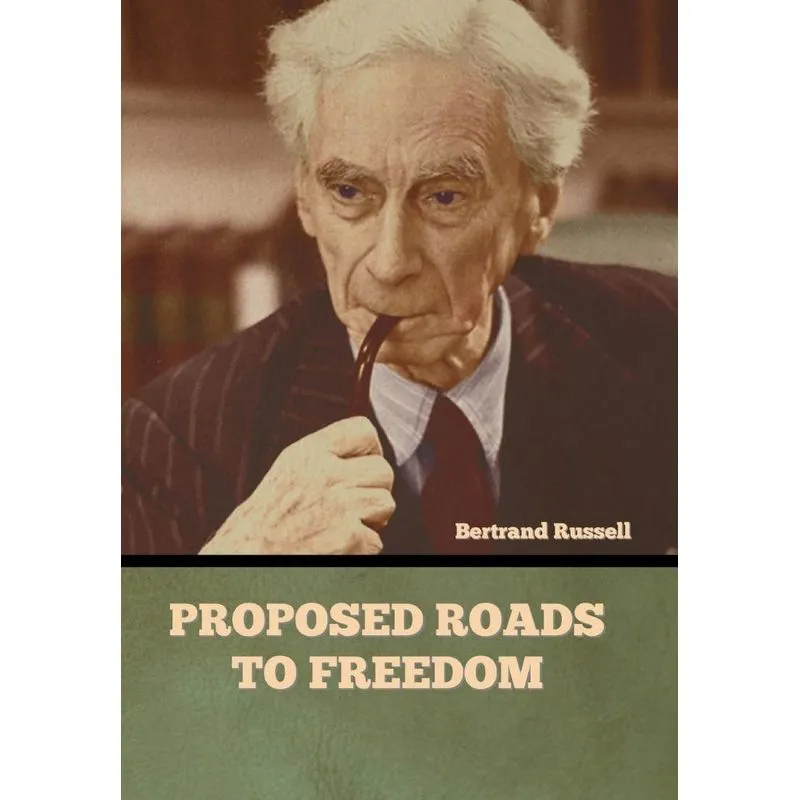 Proposed Roads to Freedom