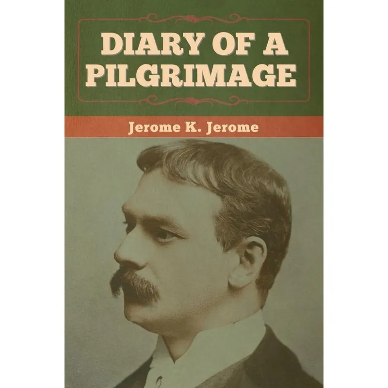 Diary of a Pilgrimage