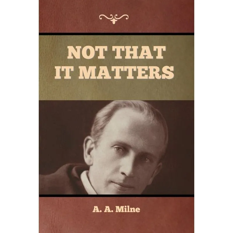 Not that it Matters