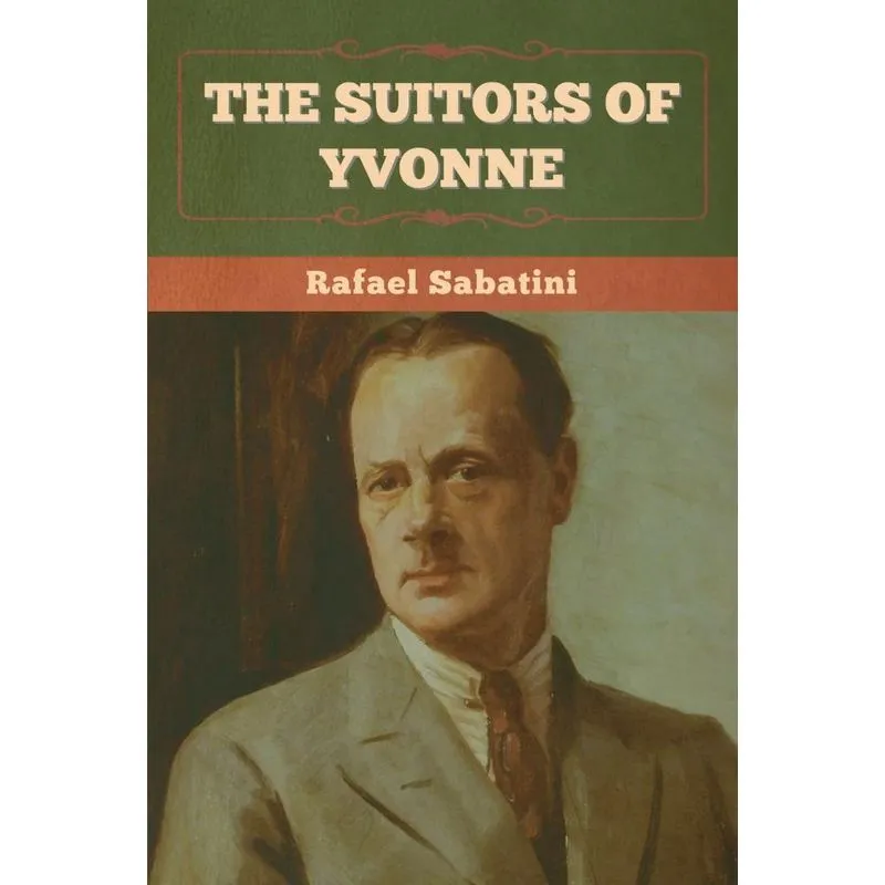 The Suitors of Yvonne