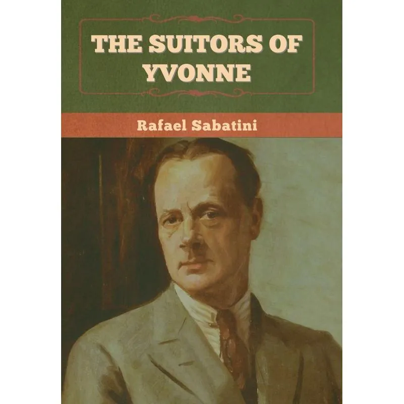 The Suitors of Yvonne