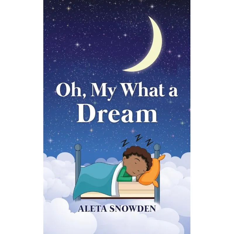 Oh, My What a Dream