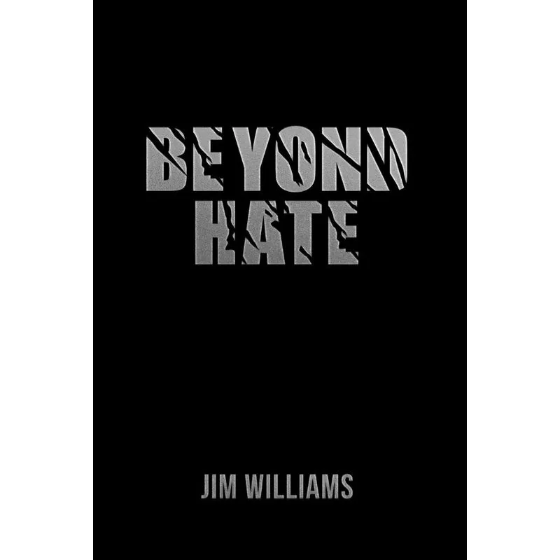 Beyond Hate