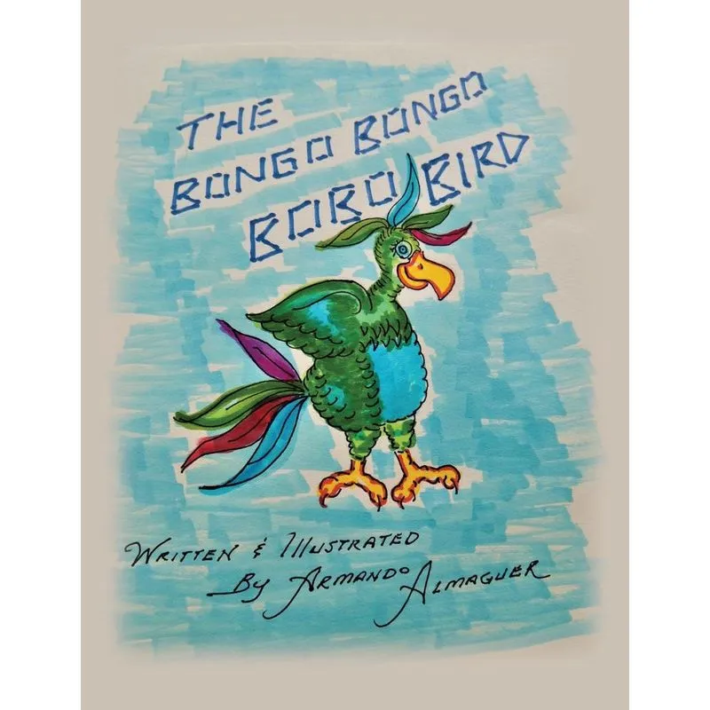 The Bongo Bongo Bobo Bird Book