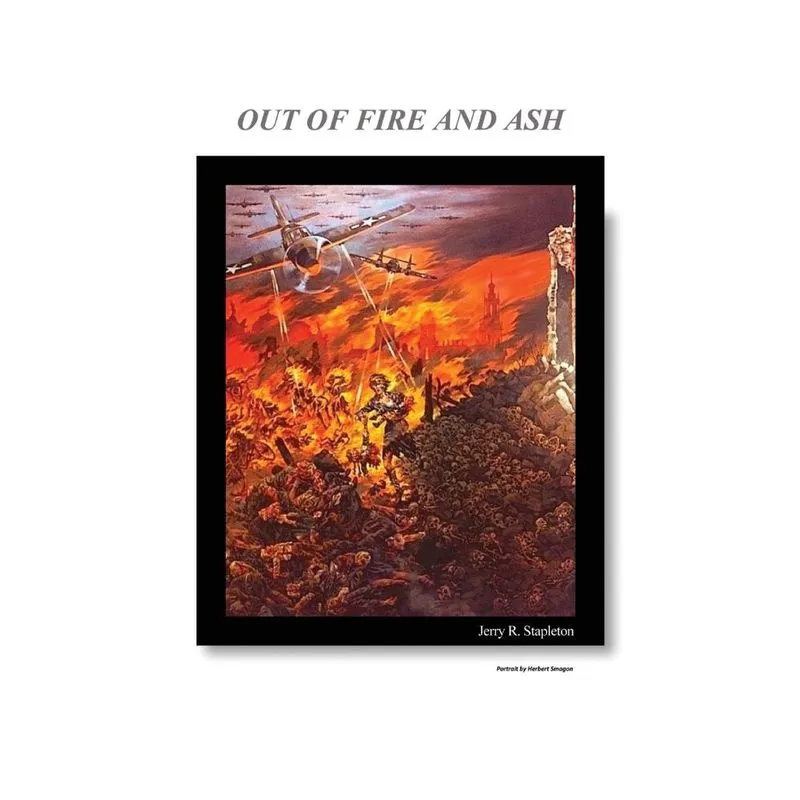Out of Fire and Ash