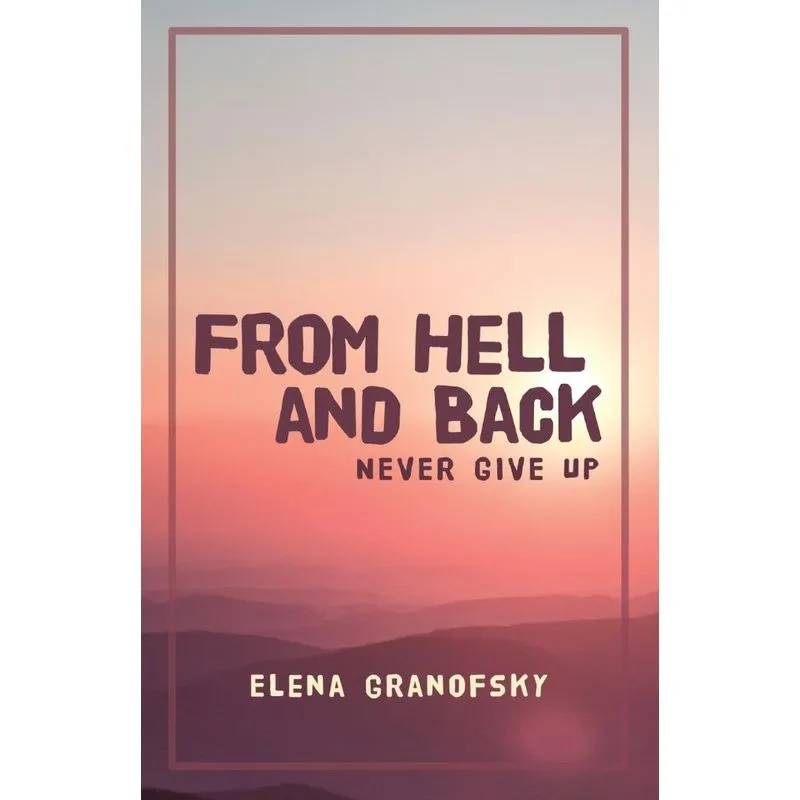 From Hell and Back
