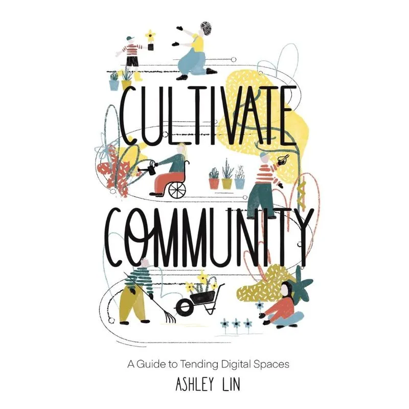 Cultivate Community