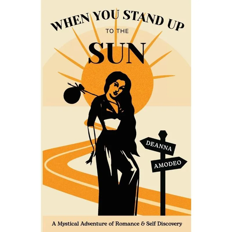 When You Stand Up to the Sun
