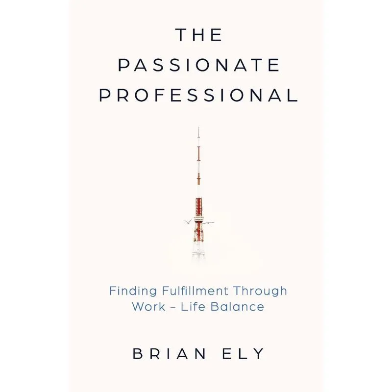 The Passionate Professional