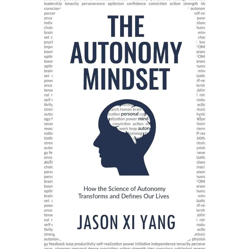 The Autonomy Mindset