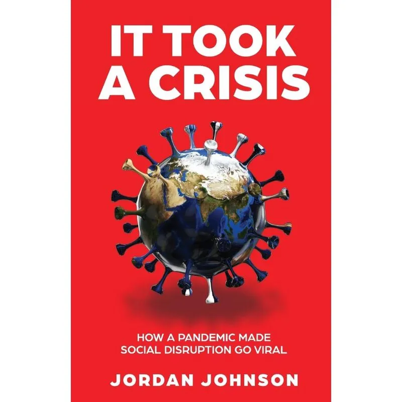 It Took A Crisis