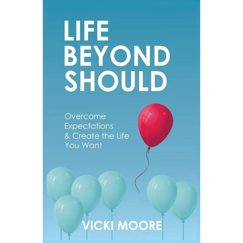 Life Beyond Should
