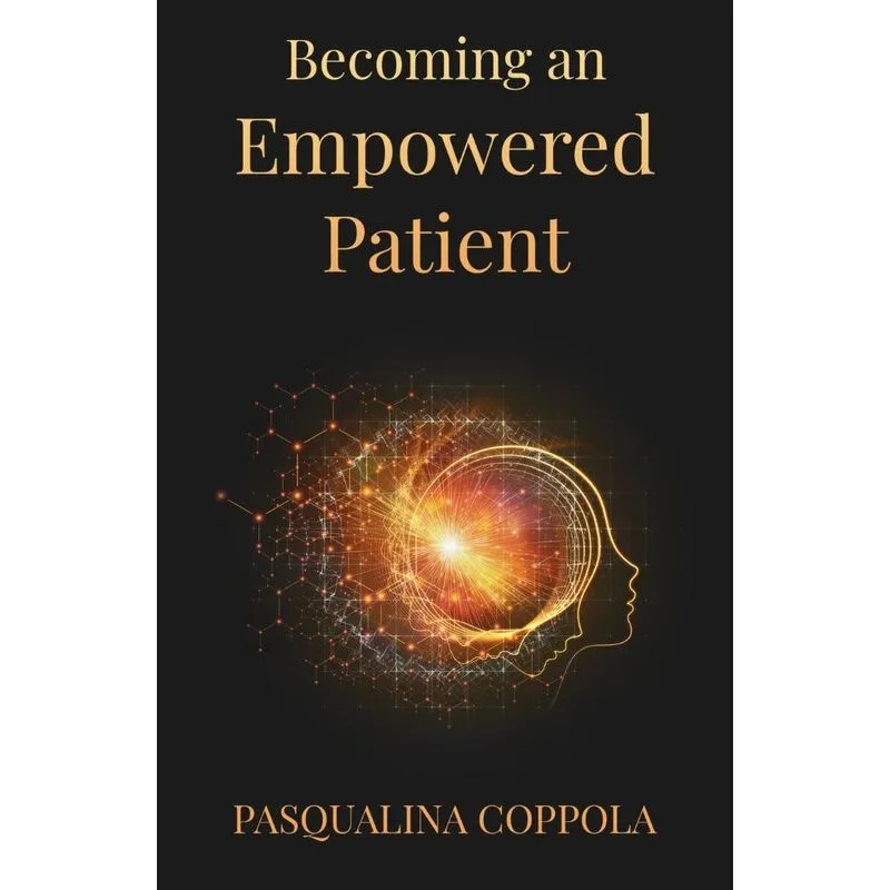 Becoming an Empowered Patient