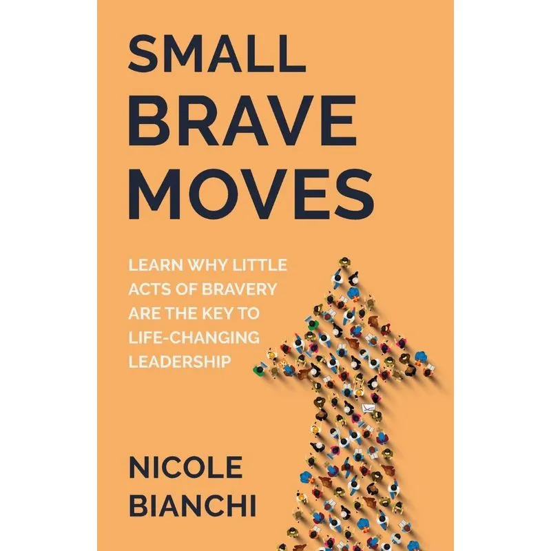 Small Brave Moves