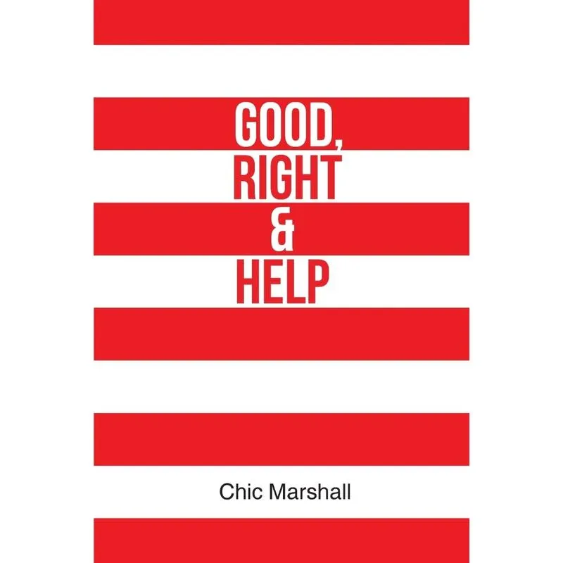 Good, Right and Help