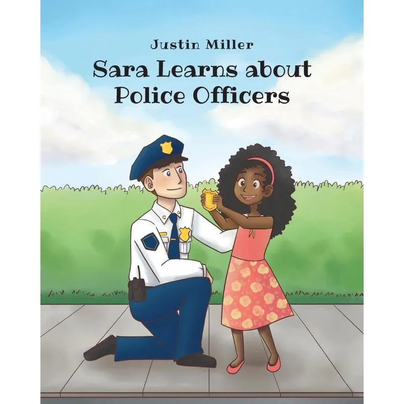 Sara Learns About Police Officers