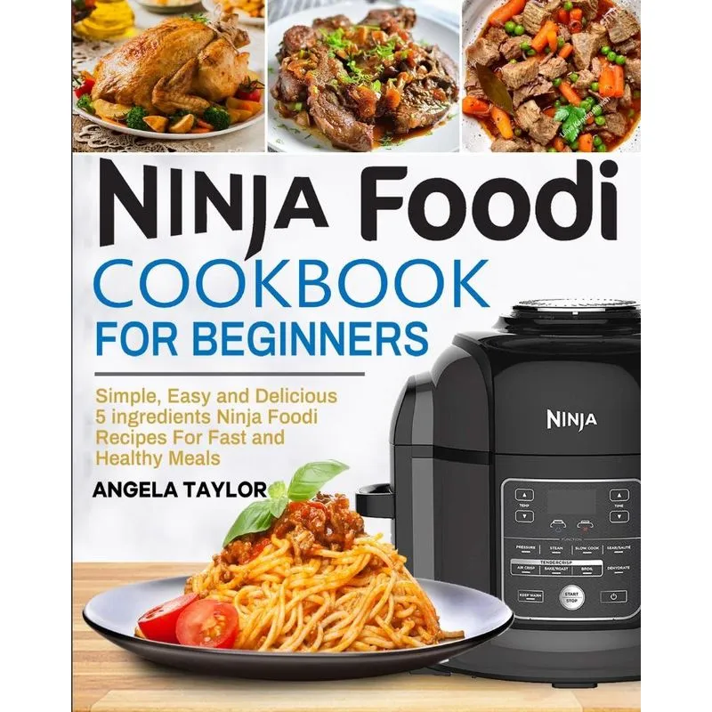 Ninja Foodi Cookbook for Beginners