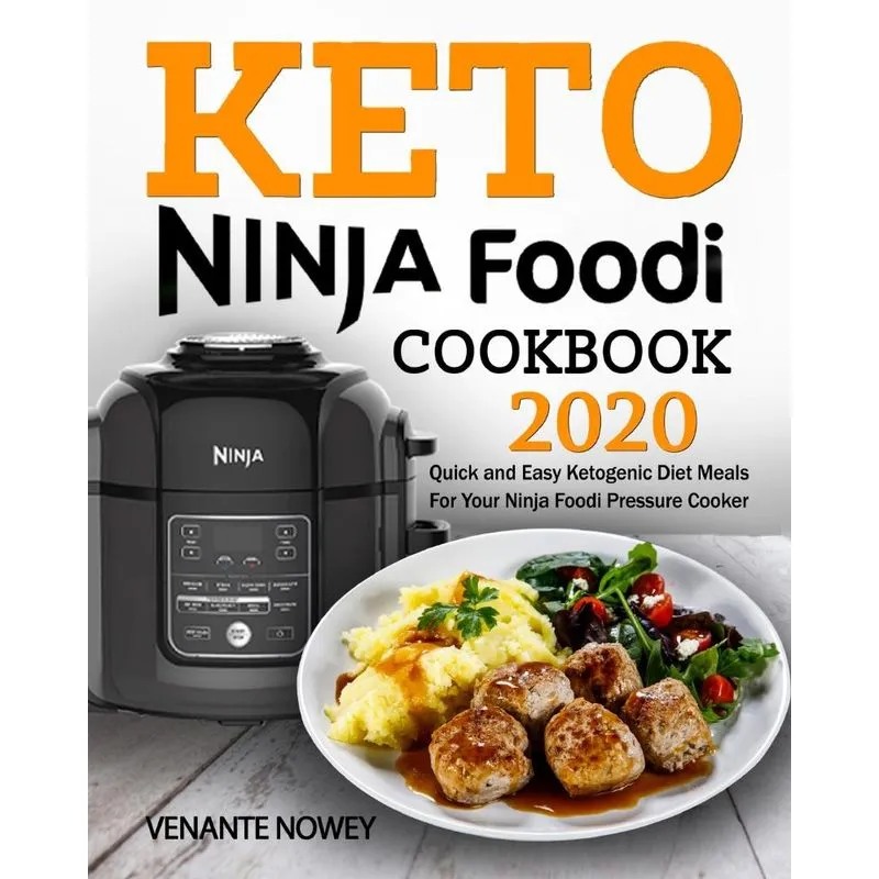 Keto Ninja Foodi Cookbook 2020