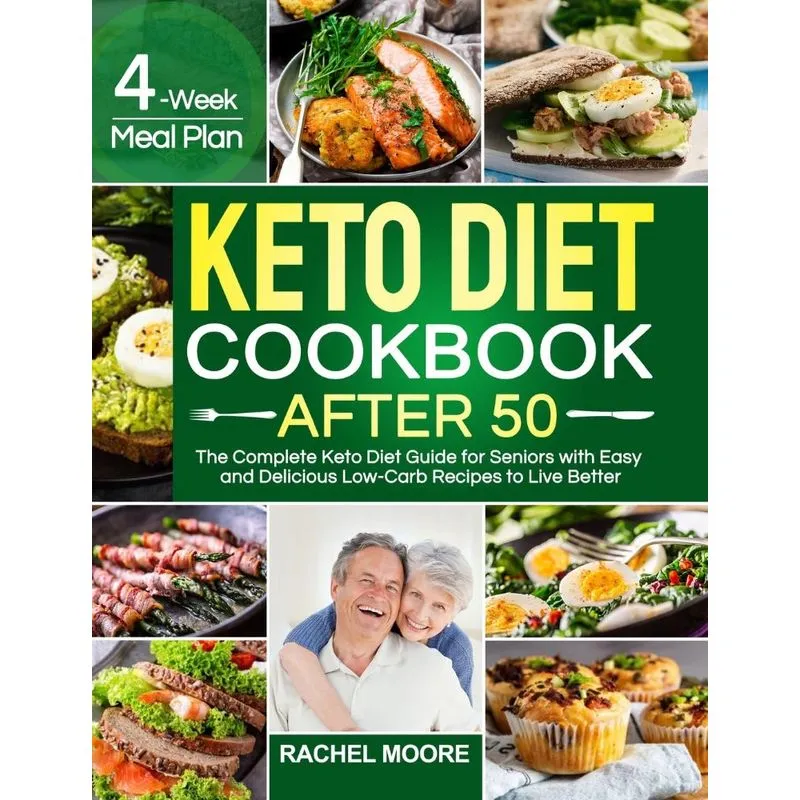 Keto Diet Cookbook After 50