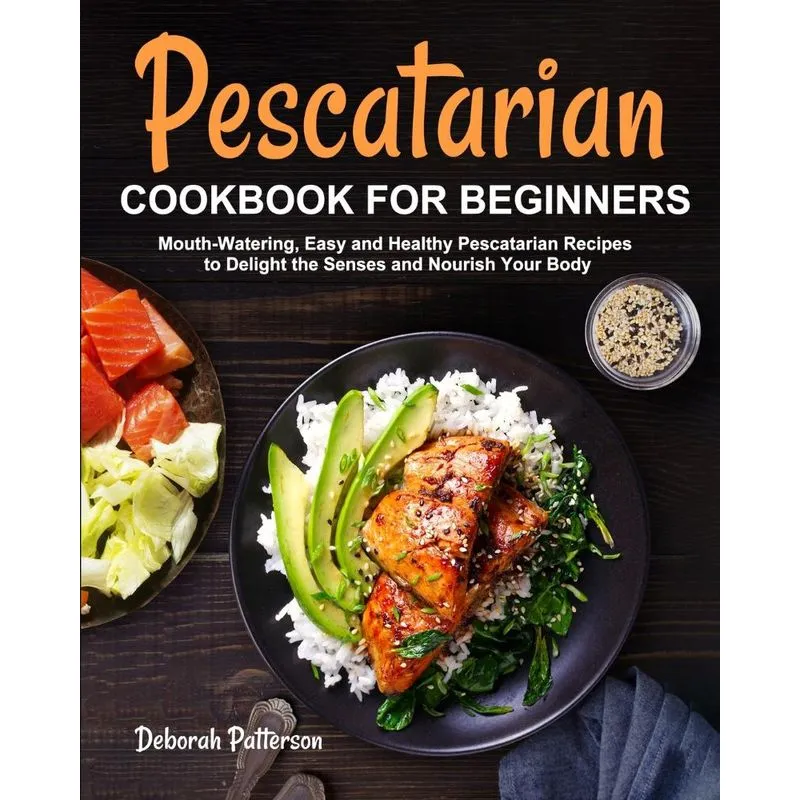 Pescatarian Cookbook for Beginners
